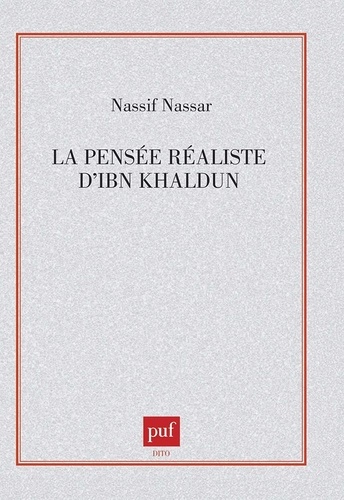 La pensée réaliste d'Ibn KhaldÅun