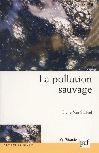 La pollution sauvage
