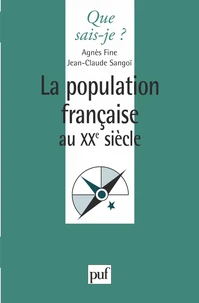 La population française au XXème siècle