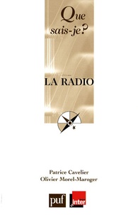 Patrice Cavelier et Olivier Morel-Maroger - La radio.