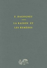 La Raison et les remèdes