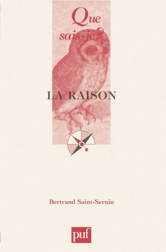Bertrand Saint-Sernin - La raison.