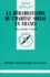 LA REHABILITATION DE L'HABITAT SOCIAL EN FRANCE. 1ère édition