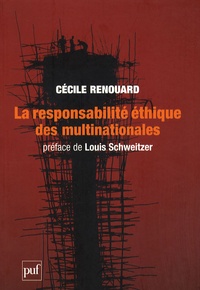 Cécile Renouard - La responsabilité éthique des multinationales.