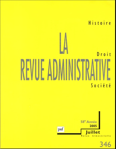 François Monnier - La Revue administrative N° 346, Juillet 2005 : .