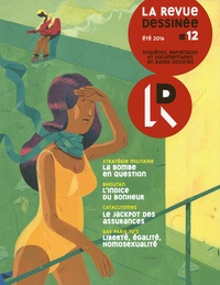 Franck Bourgeron - La revue dessinée N° 12, Eté 2016 : .