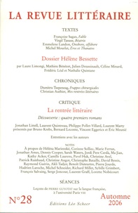 Richard Millet - La Revue littéraire N° 28, automne 2006 : Dossier Hélène Bessette.