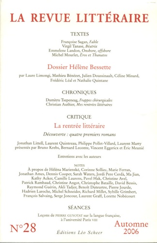 La Revue littéraire N° 28, automne 2006 Dossier Hélène Bessette