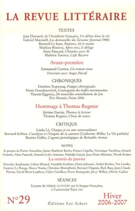 La Revue littéraire N° 29, hiver 2006-2007