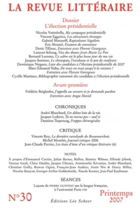 La Revue littéraire N° 30, printemps 2007