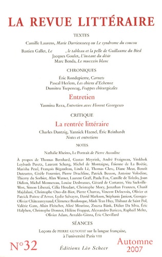 La Revue littéraire N° 32, automne 2007