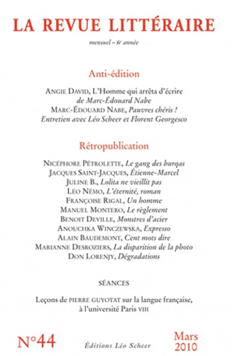 La Revue littéraire N° 44, mars 2010