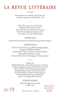 La Revue littéraire N° 75, novembre-décembre 2018