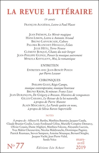 La Revue littéraire N° 77, mars-avril 2019