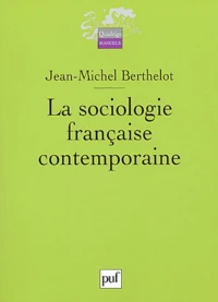 La sociologie française contemporaine
