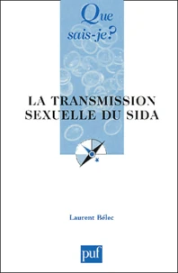 La transmission sexuelle du sida