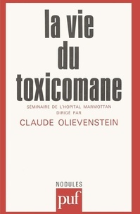 Claude Olievenstein - La vie du toxicomane - Séminaire de Marmottan 1980.