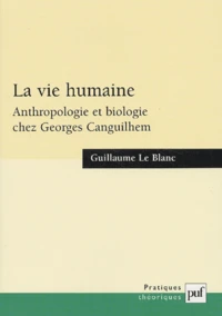 La vie humaine.