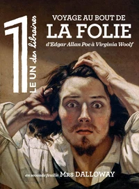 Voyage au Bout de la Folie