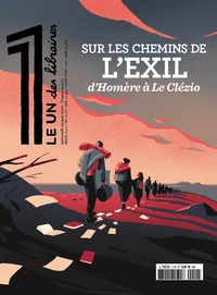 Sur les Chemins de l'Exil, d'Homère à Le Clézio