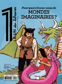 Pourquoi rêvons-nous de mondes imaginaires ?