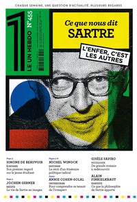 Julien Bisson - Le 1 Hebdo N° 455, mercredi 12 juillet 2023 : Ce que nous dit Sartre - L'enfer, c'est les autres.