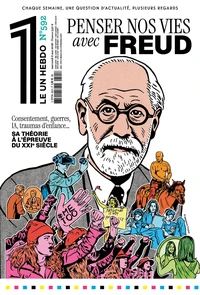 Penser nos vies avec Freud