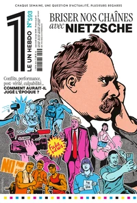 Briser nos chaînes avec Nietzsche
