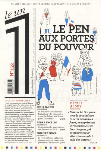 Eric Fottorino - Le 1 Hebdo N° 153 : Le Pen aux portes du pouvoir.