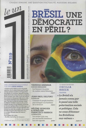Julien Bisson et Eric Fottorino - Le 1 Hebdo N° 219 : Brésil, une démocratie en péril ?.