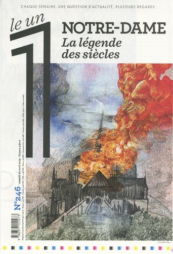 Julien Bisson - Le 1 Hebdo N° 246 : Notre-Dame - La légende des siècles.
