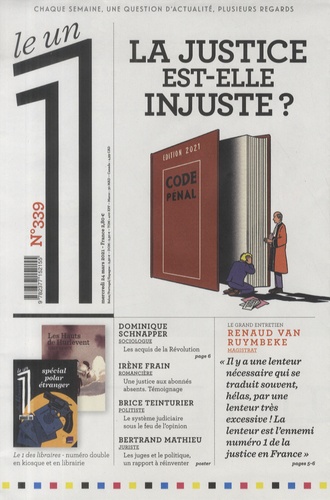 Eric Fottorino et Julien Bisson - Le 1 Hebdo N° 339, mercredi 24 mars 2021 : La justice est-elle injuste ?.