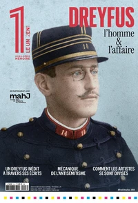 Dreyfus, l'homme & l'affaire