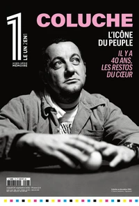 Coluche, l'icône du peuple