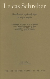 F Baumeyer - Le Cas Schreber - Contributions psychanalytiques.