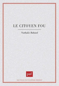 Le citoyen fou