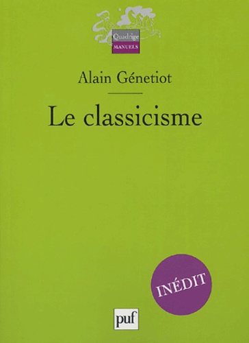 Alain Génetiot - Le classicisme.