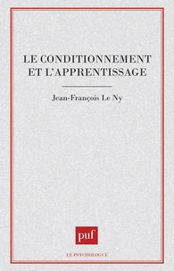 Le conditionnement et l'apprentissage