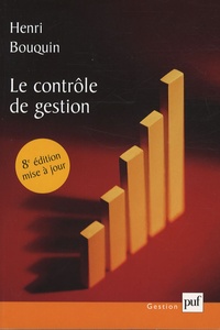 Henri Bouquin - Le contrôle de gestion.