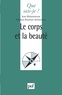 Jean Maisonneuve - Le corps et la beauté.