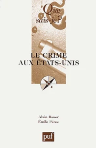 Le crime aux Etats-Unis