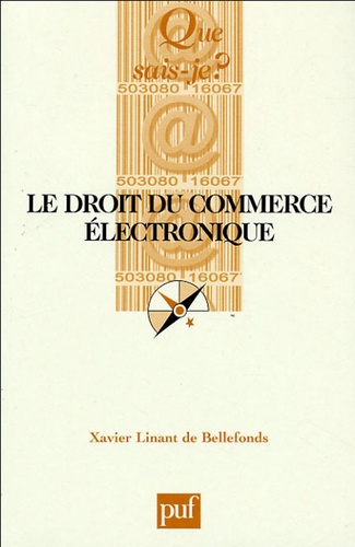 Xavier Linant de Bellefonds - Le droit du commerce électronique.