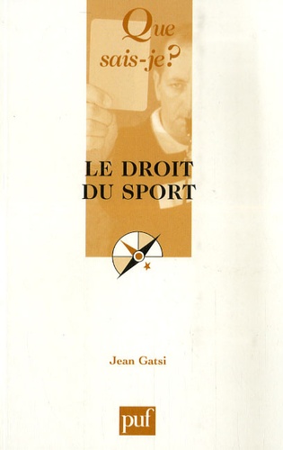 Jean Gatsi - Le droit du sport.