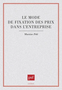 Le mode de fixation des prix dans l'entreprise