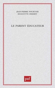 Le parent éducateur