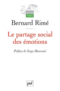 Bernard Rimé - Le partage social des émotions.