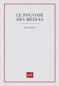 Le pouvoir des médias