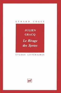 Le rivage des Syrtes de Julien Gracq