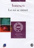 Eugène Ionesco - Le roi se meurt. 1 DVD