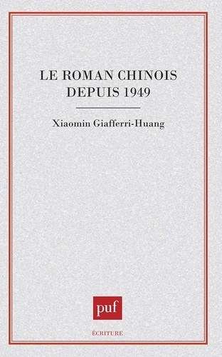 Le roman chinois depuis 1949